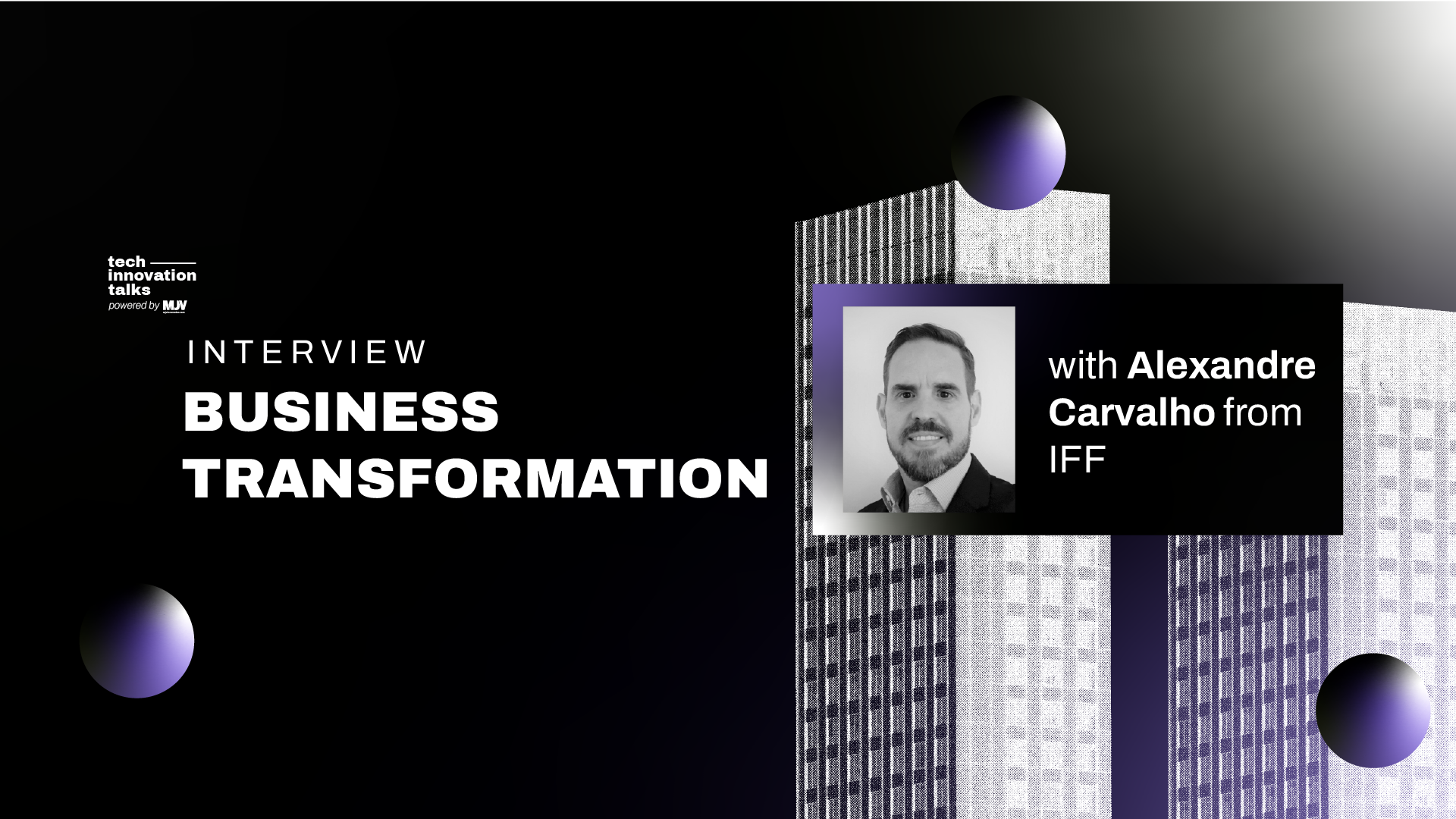 Iff Owner IFF Executive on Business Transformation: