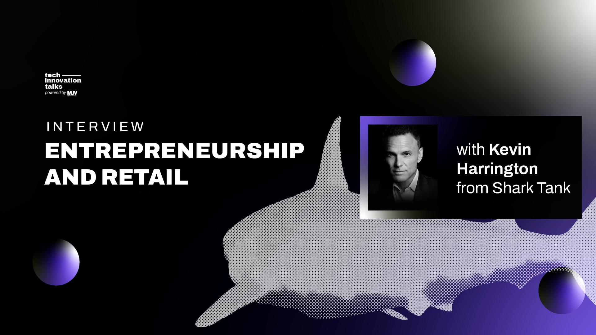 https://www.mjvinnovation.com/wp-content/uploads/2023/03/blog-kevin-harrington-from-shark-tank-article-cover-image.png